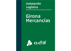 Imagen instalación de Girona - Mercaderies